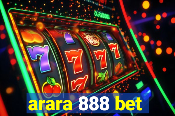 arara 888 bet